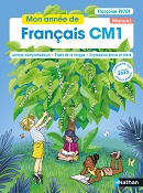 Mon ann&eacute;e de Fran&ccedil;ais CM1 - Manuel